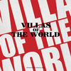 Villas of the World