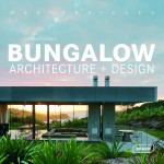Masterpieces: Bungalow Architecture + Design  - Haus L