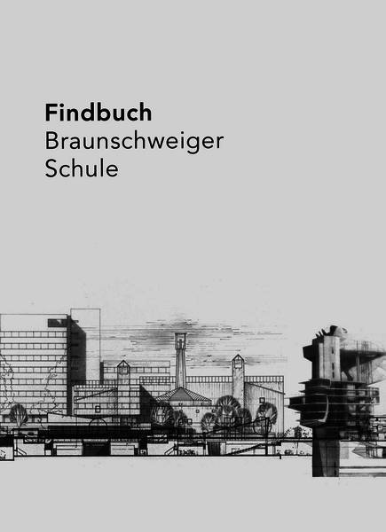 Ausstellung „Findbuch – 70 Jahre Braunschweiger Schule“