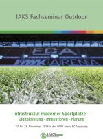 Vortrag im Rahmen der IAKS Seminarreihe "Infrastruktur moderner Sportplätze"